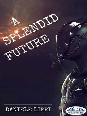 cover image of A Splendid Future